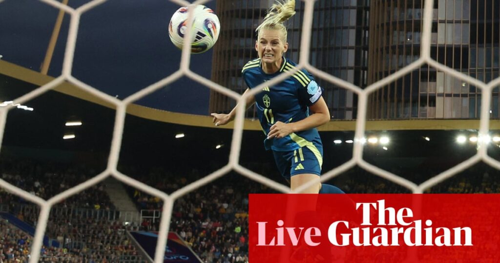 Poland v Sweden: Euro 2025 – live | Women’s Euro 2025
