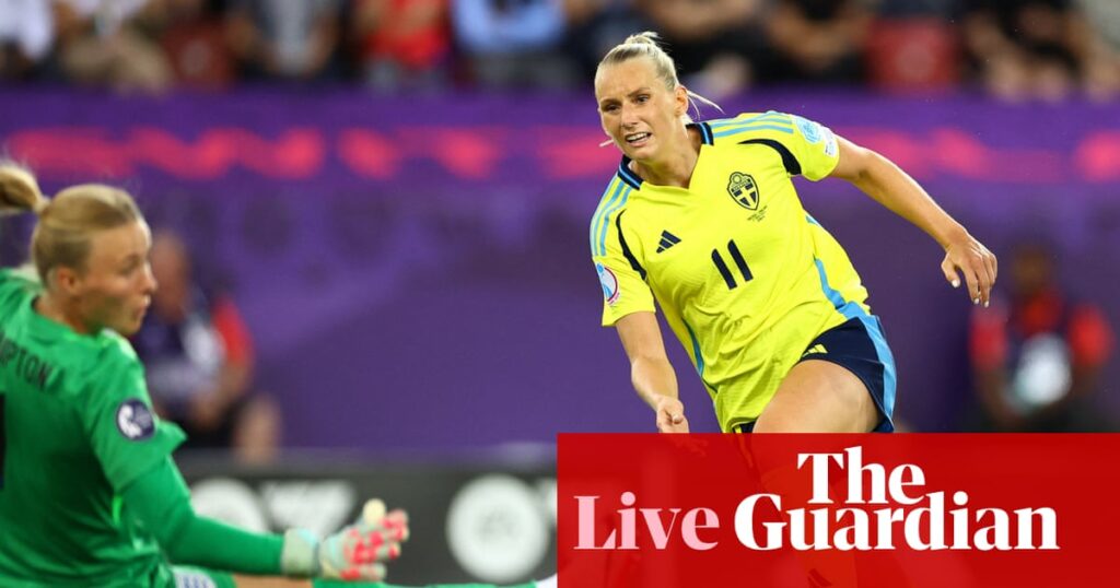 Sweden v England: Women’s Euro 2025 quarter-final – live | Women’s Euro 2025